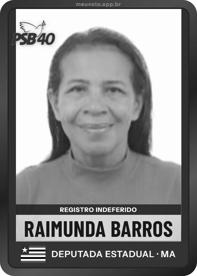 Carta de Raimunda Barros, PSB. Teve o registro indeferido pelo TSE e não vai à urna.