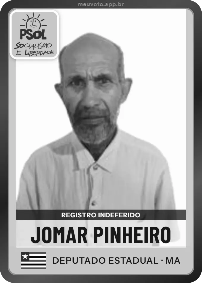 Carta de Jomar Pinheiro, PSOL. Teve o registro indeferido pelo TSE e não vai à urna.