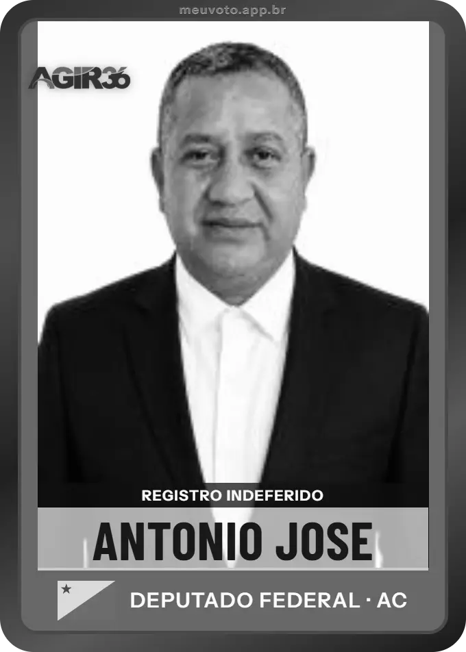 Carta de Antonio Jose, Agir. Teve o registro indeferido pelo TSE e não vai à urna.