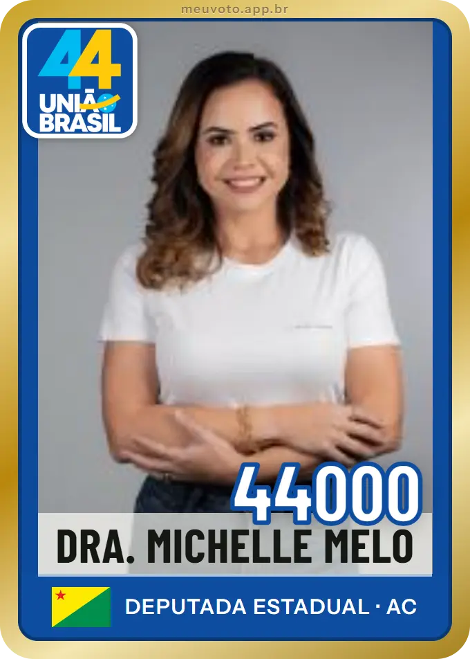 Carta de Dra. Michelle Melo, número 44000, União