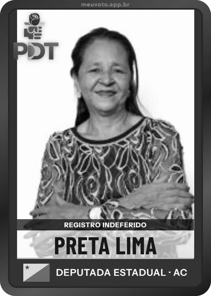 Carta de Preta Lima, PDT. Teve o registro indeferido pelo TSE e não vai à urna.