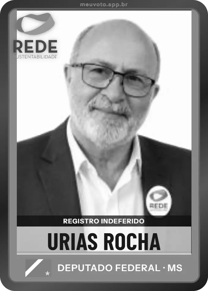 Carta de Urias Rocha, Rede. Teve o registro indeferido pelo TSE e não vai à urna.