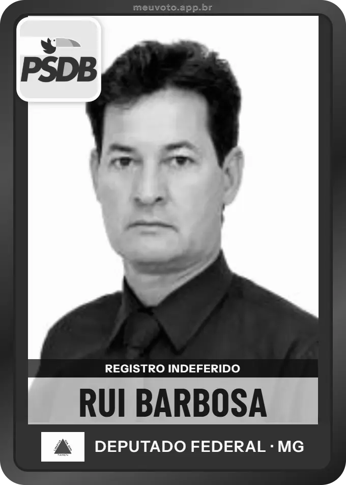Carta de Rui Barbosa, PSDB. Teve o registro indeferido pelo TSE e não vai à urna.