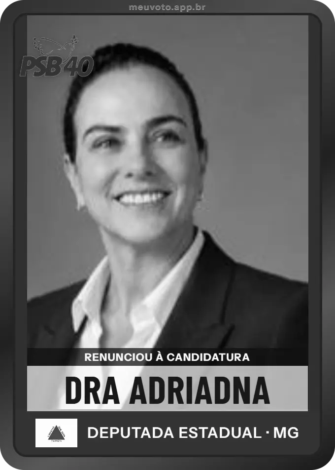 Carta de Dra Adriadna, PSB. Renunciou à candidatura e não vai à urna.