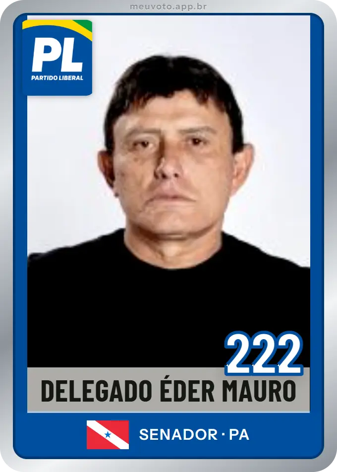 Carta de Delegado Éder Mauro, número 222, PL