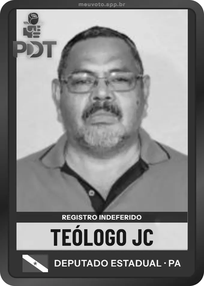 Carta de Teólogo Jc, PDT. Teve o registro indeferido pelo TSE e não vai à urna.