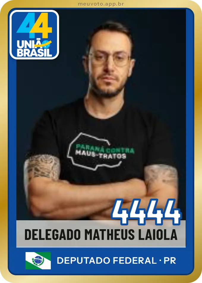 Carta de Delegado Matheus Laiola, número 4444, União