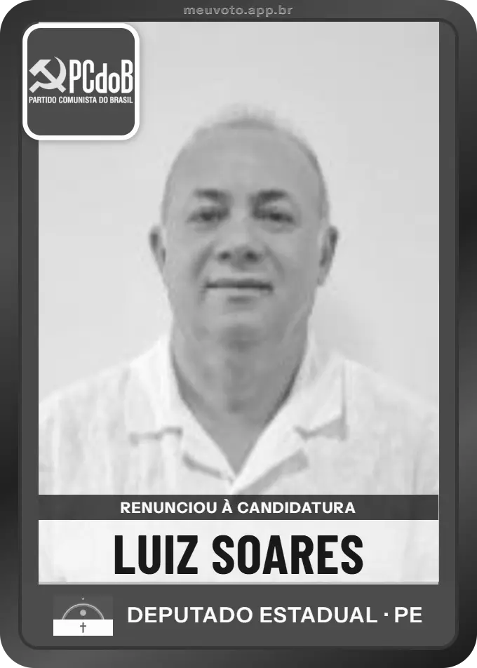 Carta de Luiz Soares, PCdoB. Renunciou à candidatura e não vai à urna.