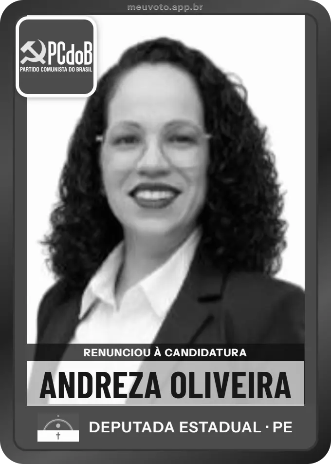 Carta de Andreza Oliveira, PCdoB. Renunciou à candidatura e não vai à urna.