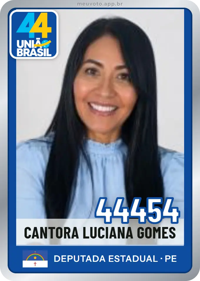 Carta de Cantora Luciana Gomes, número 44454, União