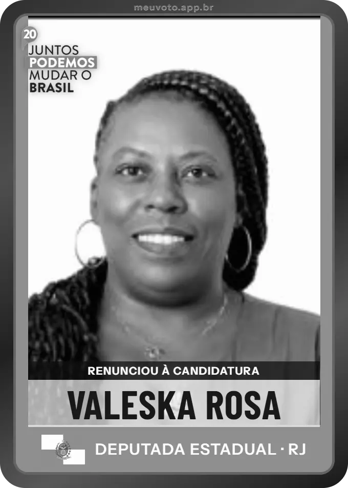 Carta de Valeska Rosa, Podemos. Renunciou à candidatura e não vai à urna.