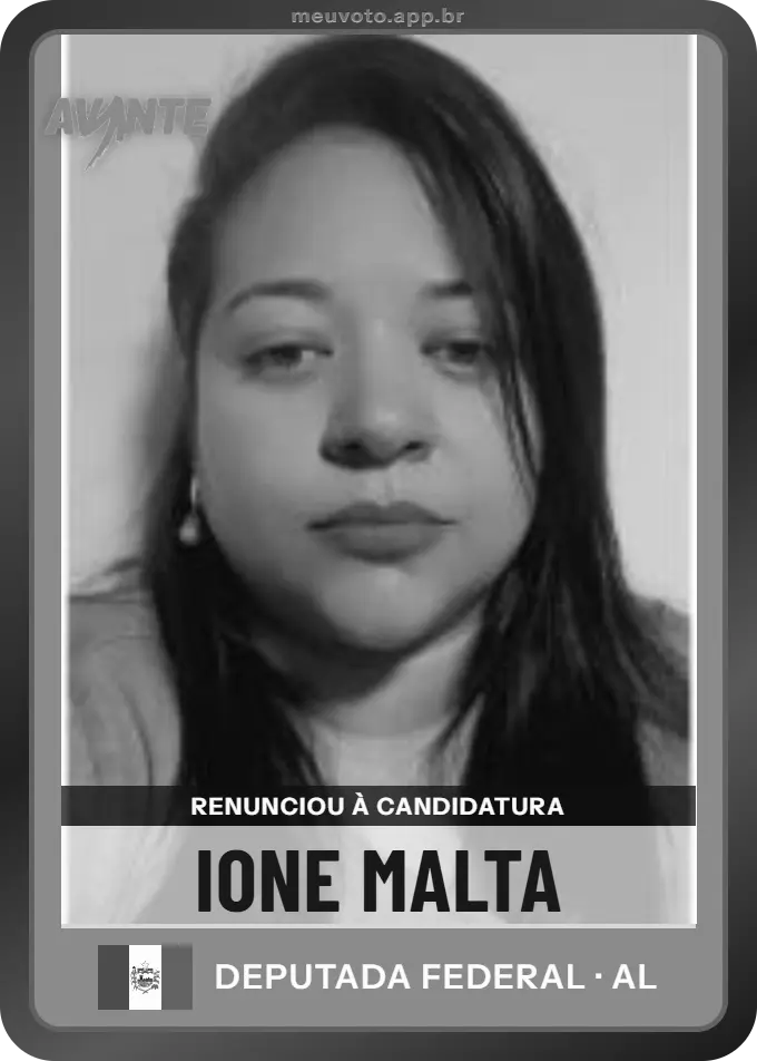 Carta de Ione Malta, Avante. Renunciou à candidatura e não vai à urna.