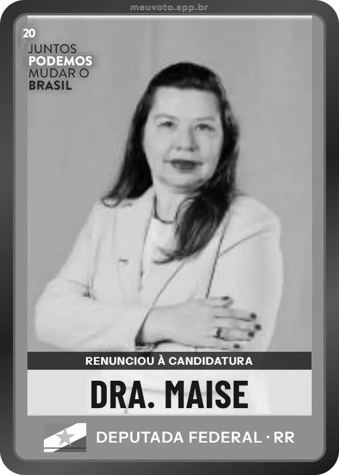 Carta de Dra. Maise, Podemos. Renunciou à candidatura e não vai à urna.