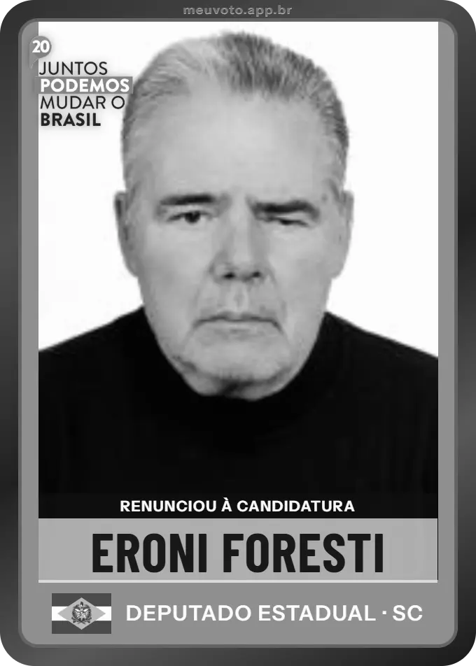 Carta de Eroni Foresti, Podemos. Renunciou à candidatura e não vai à urna.