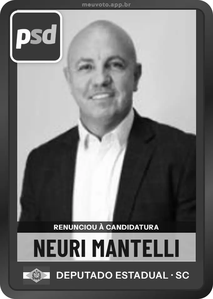 Carta de Neuri Mantelli, PSD. Renunciou à candidatura e não vai à urna.