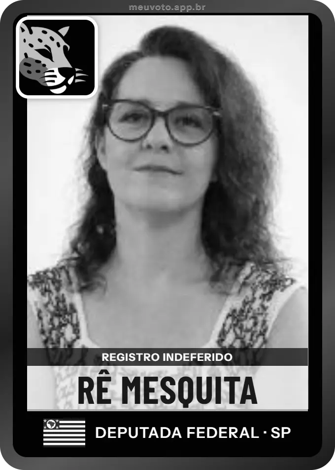 Carta de Rê Mesquita, Missão. Teve o registro indeferido pelo TSE e não vai à urna.
