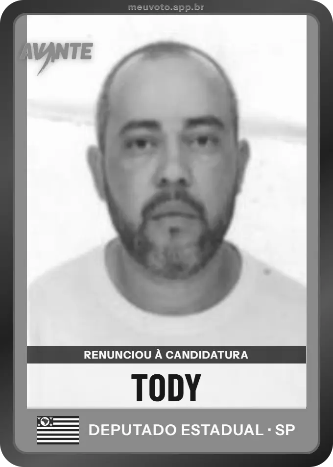 Carta de Tody, Avante. Renunciou à candidatura e não vai à urna.