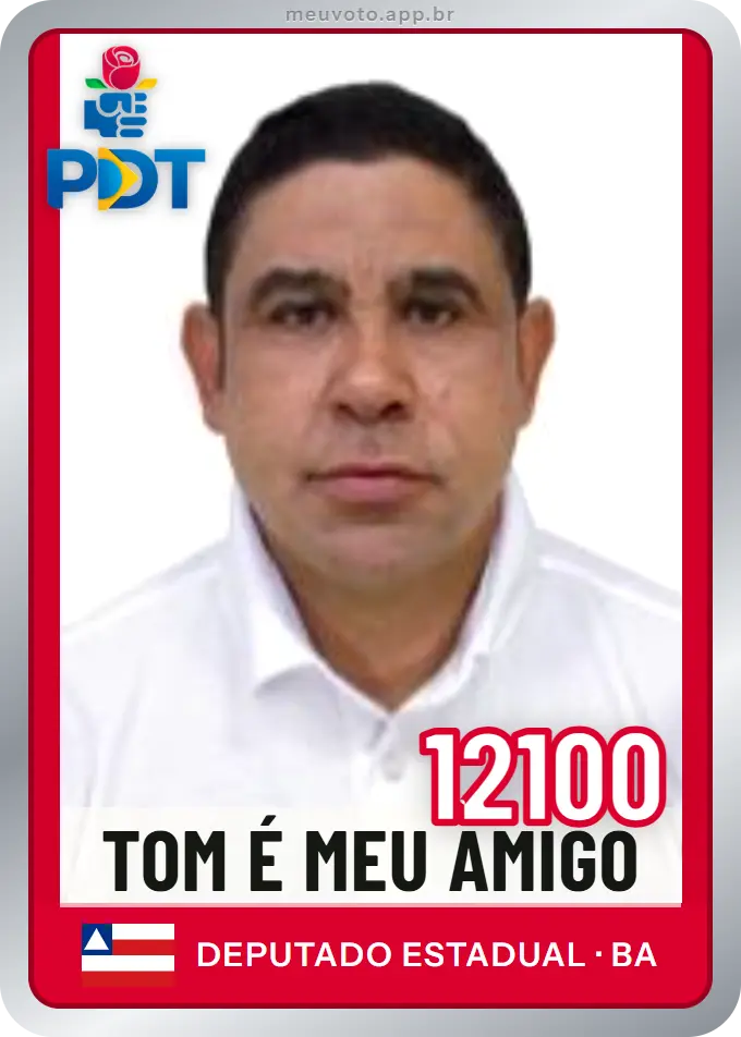 Carta de Tom É Meu Amigo, número 12100, PDT
