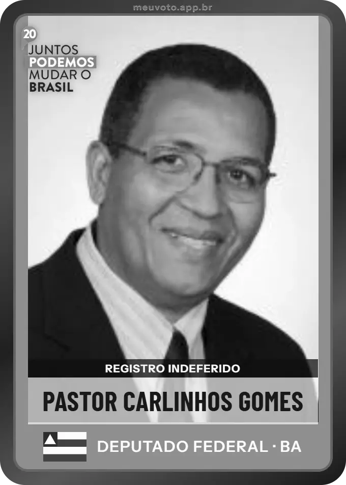 Carta de Pastor Carlinhos Gomes, Podemos. Teve o registro indeferido pelo TSE e não vai à urna.