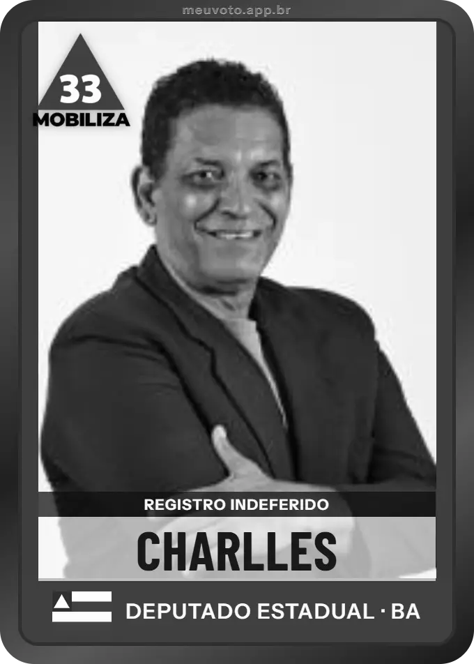Carta de Charlles, Mobiliza. Teve o registro indeferido pelo TSE e não vai à urna.