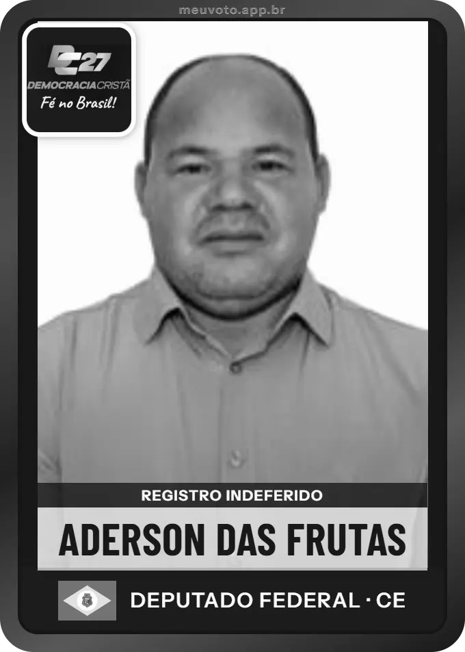 Carta de Aderson das Frutas, DC. Teve o registro indeferido pelo TSE e não vai à urna.