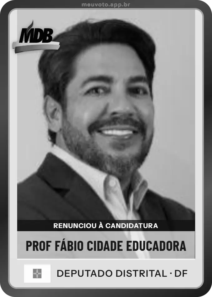 Carta de Prof Fábio Cidade Educadora, MDB. Renunciou à candidatura e não vai à urna.