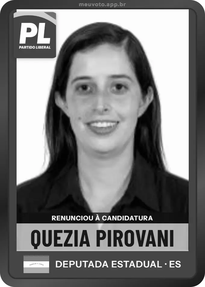 Carta de Quezia Pirovani, PL. Renunciou à candidatura e não vai à urna.