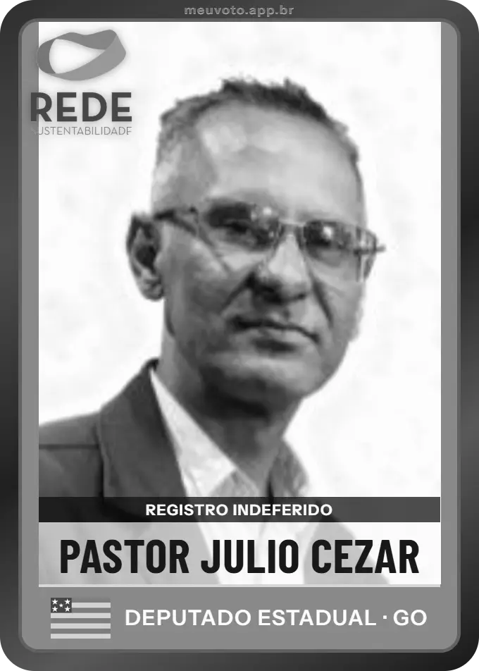 Carta de Pastor Julio Cezar, Rede. Teve o registro indeferido pelo TSE e não vai à urna.