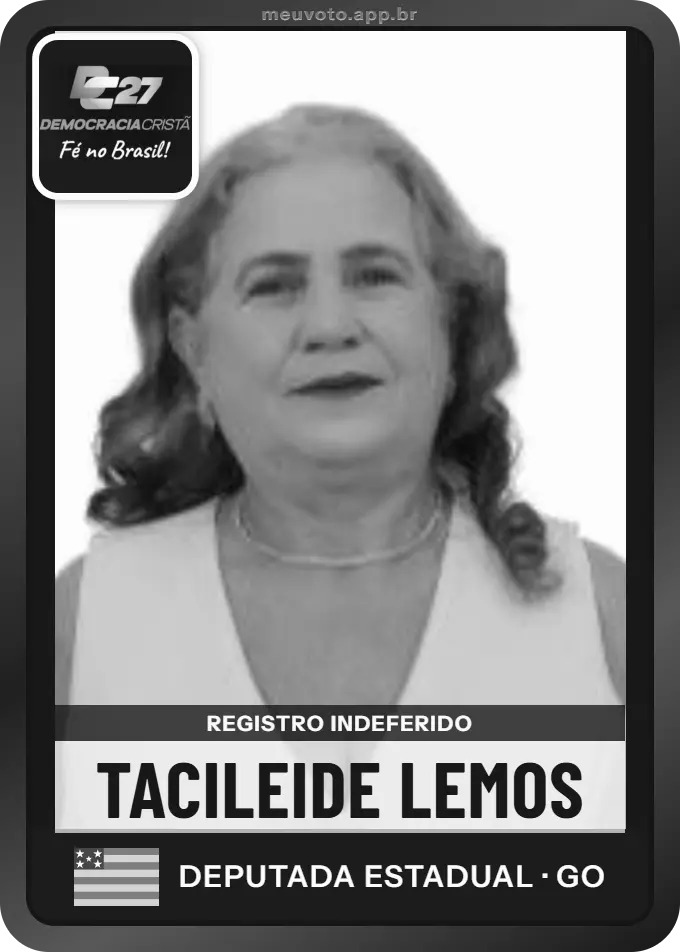 Carta de Tacileide Lemos, DC. Teve o registro indeferido pelo TSE e não vai à urna.
